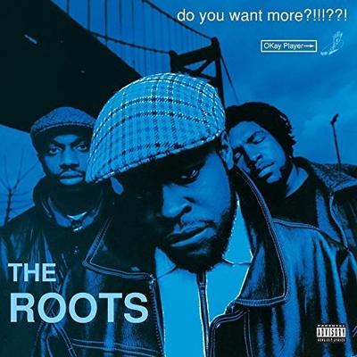 The Roots: Do You Want More? 12"