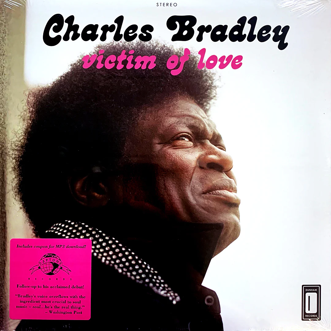 Charles Bradley: Victim Of Love 12"