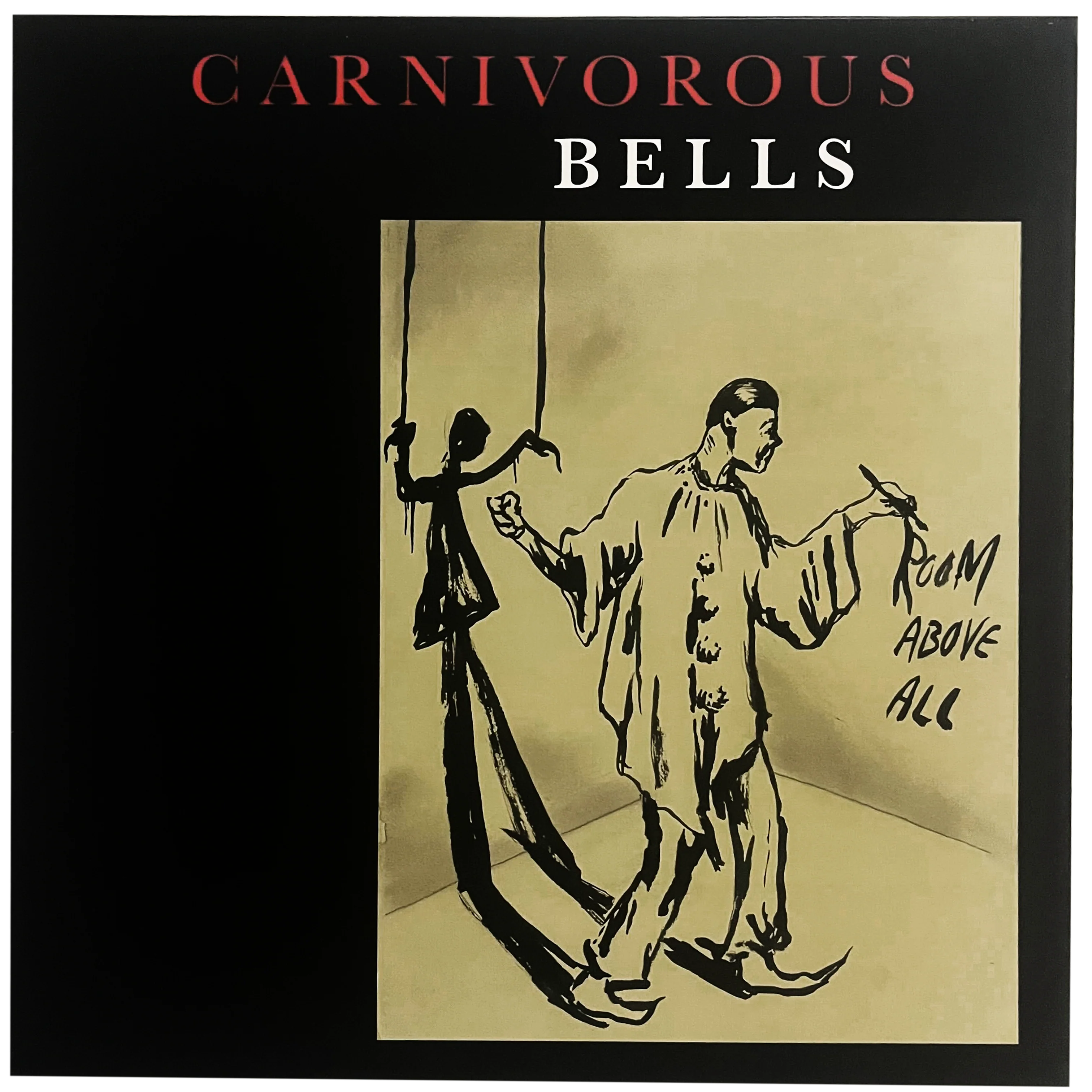 Carnivorous Bells: Room Above All 12"
