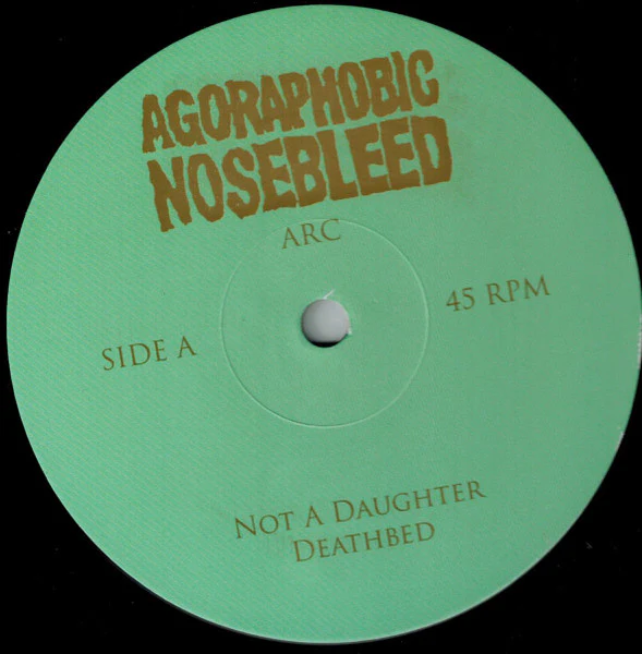 Agoraphobic Nosebleed: Arc 12" - Image 2