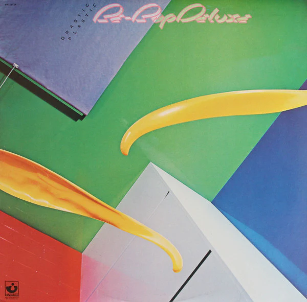 Be Bop Deluxe: Drastic Plastic 12"