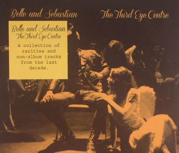 Belle & Sebastian: The Third Eye Centre CD