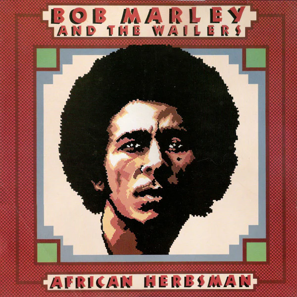 Bob Marley & The Wailers: African Herbsman 12"