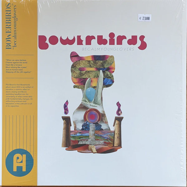 Bowerbirds: Becalmyounglovers 12"