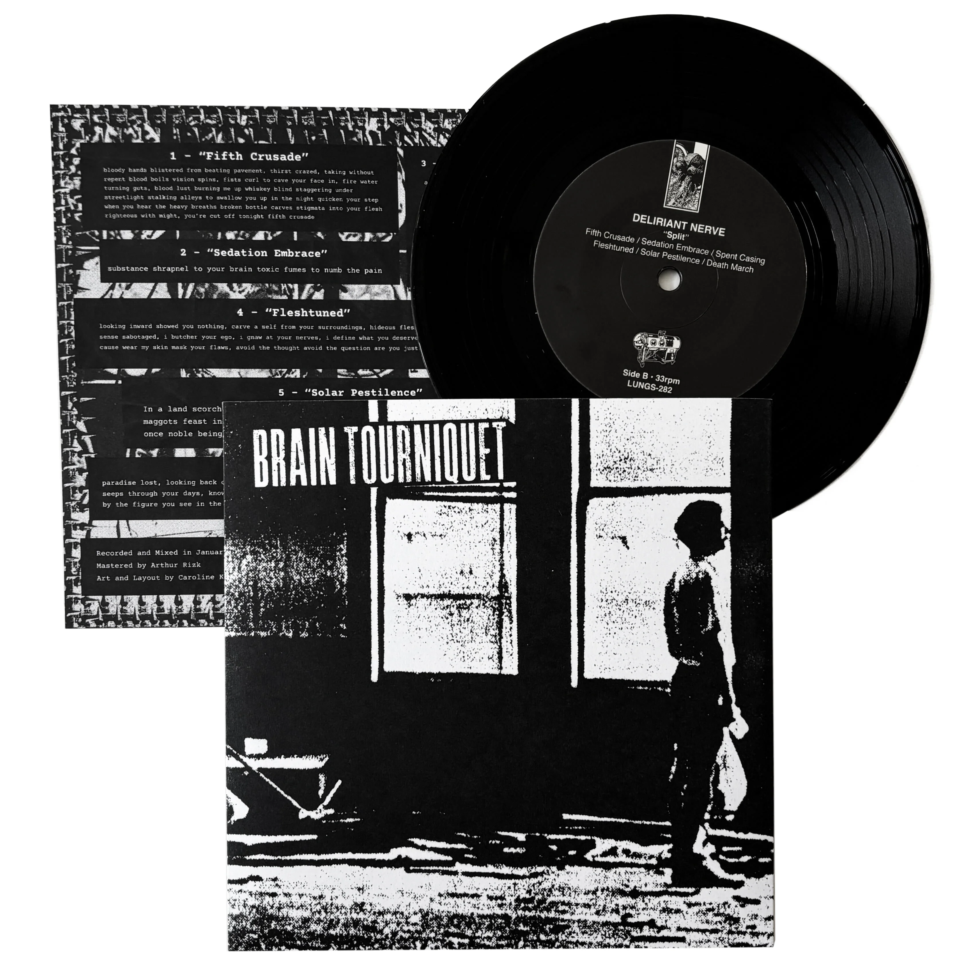 Brain Tourniquet / Deliriant Nerve: Split 7"