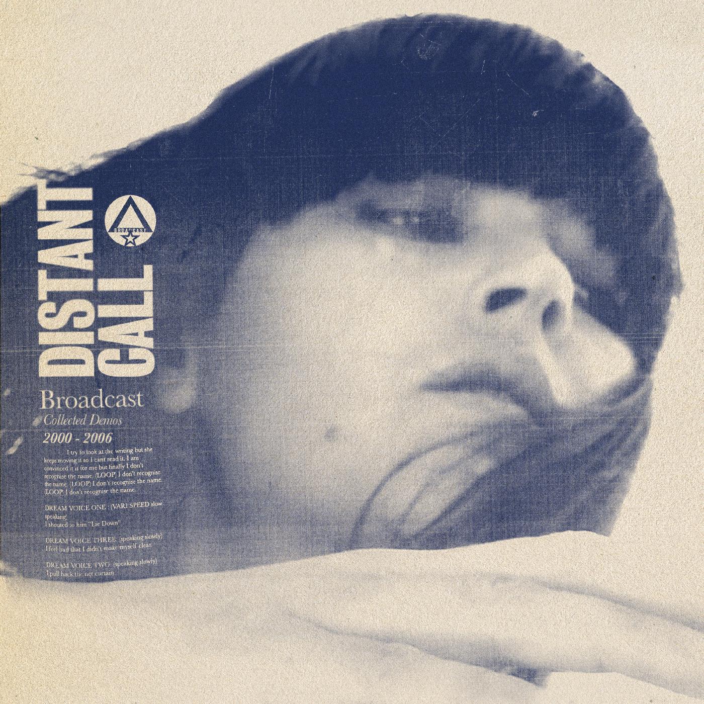 Broadcast: Distant Call - Collected Demos 2000-2006 12"