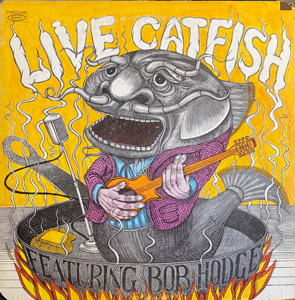 Catfish Featuring Bob Hodge: Live Catfish 12"