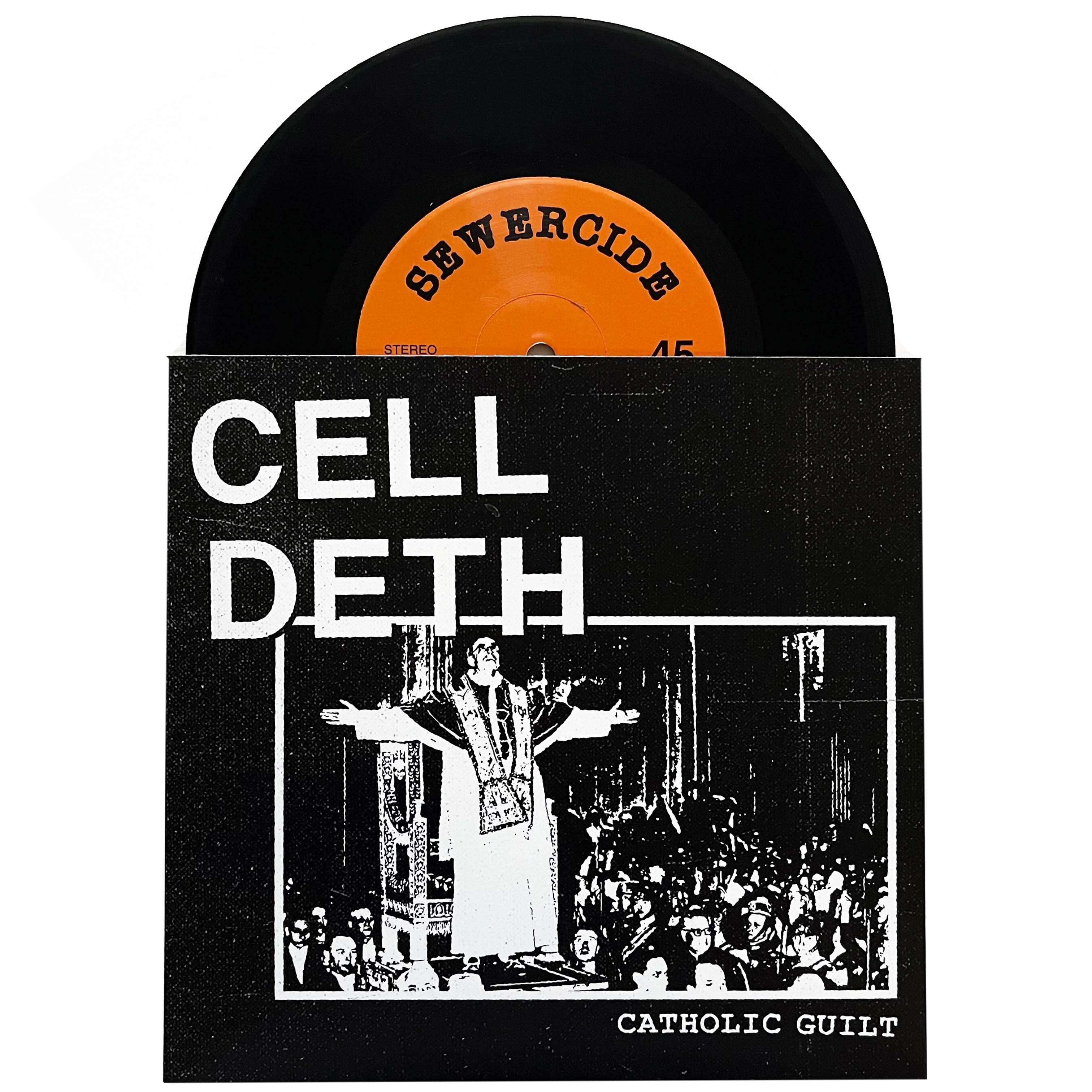 Cell Deth: Catholic Guilt 7"