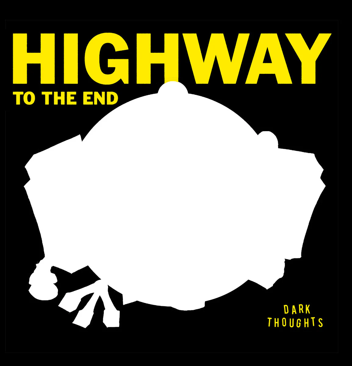 Dark Thoughts: Highway to the End 12" - Image 2