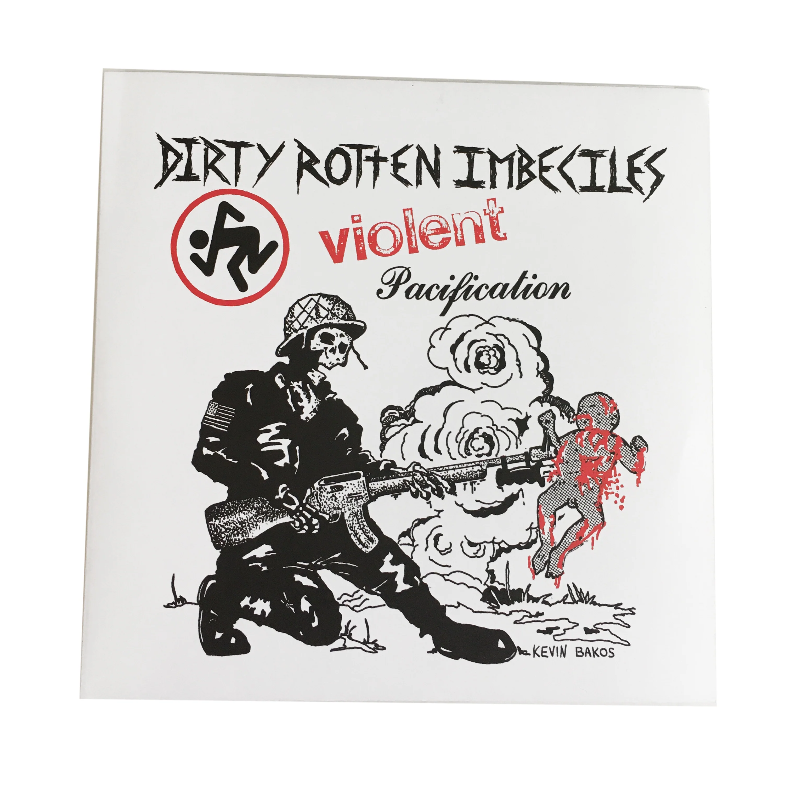 D.R.I.:  Violent Pacification 7"