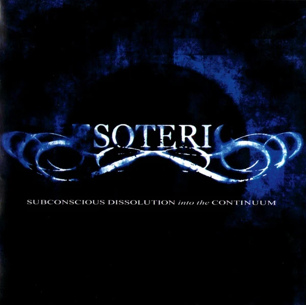 Esoteric: Subconscious Dissolution Into The Continuum CD