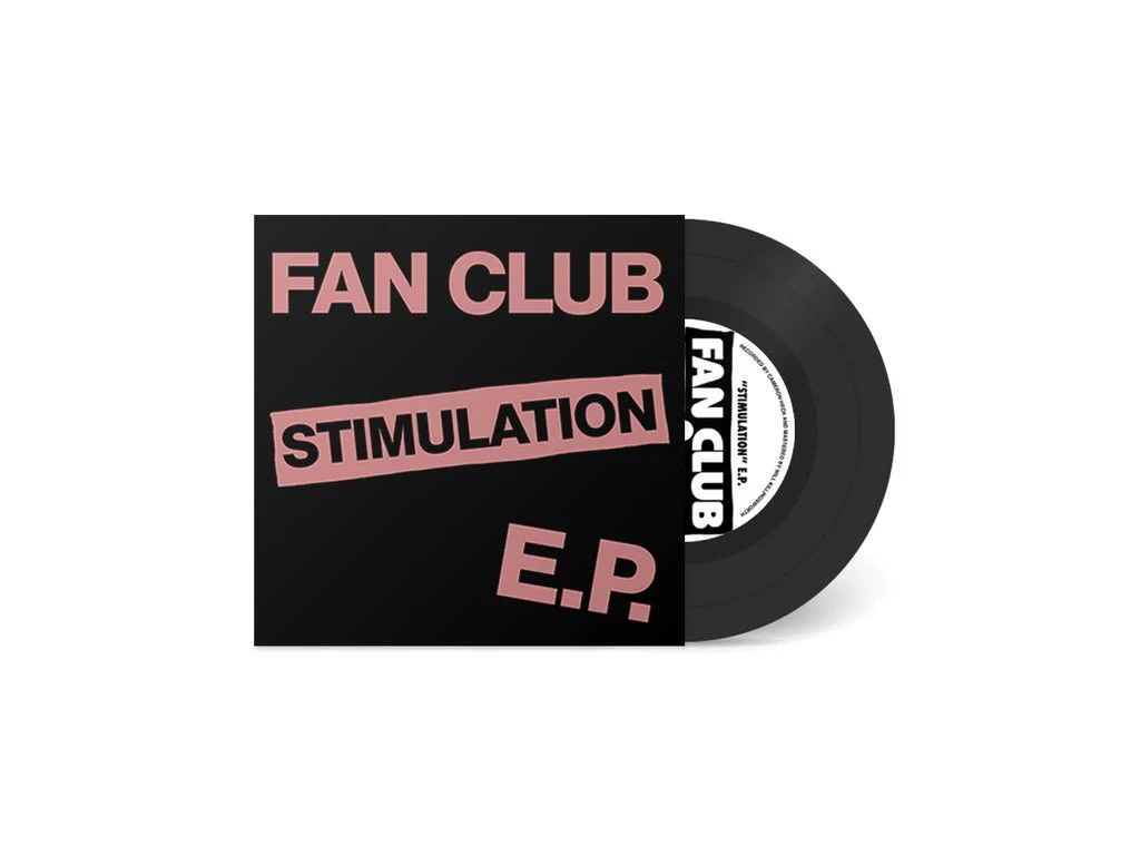 Fan Club: Stimulation 7"