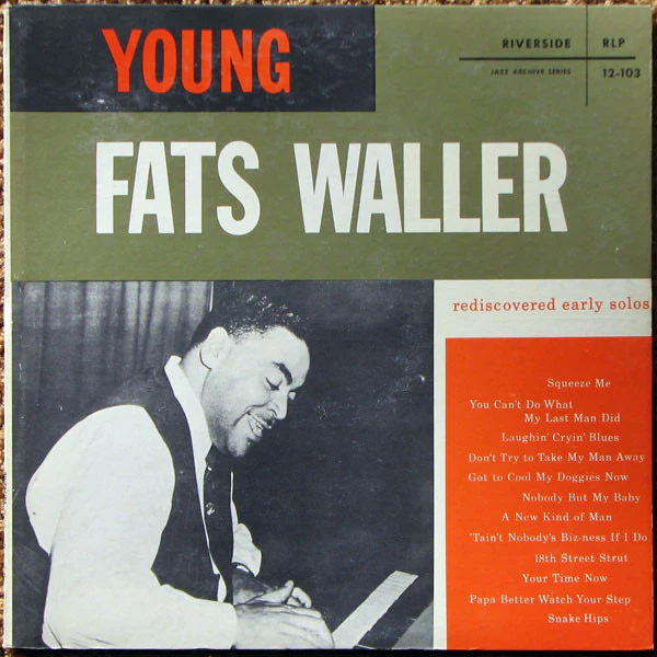 Fats Waller: Rediscovered Early Solos 12"