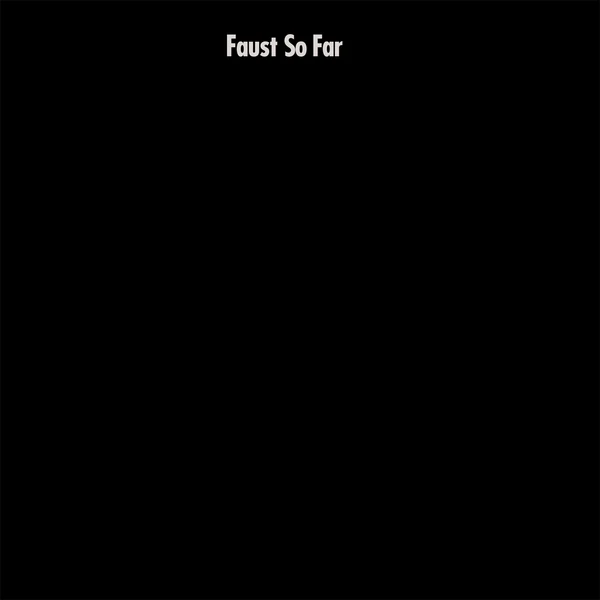 Faust: So Far 12"