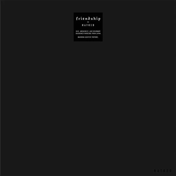 Friendship: Hatred 12"