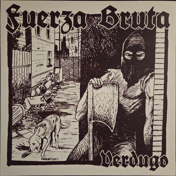 Fuerza Bruta: Verdugo 12"