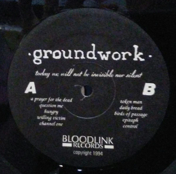Groundwork: Today We Will Not Be Invisible Nor Silent 12" - Image 3
