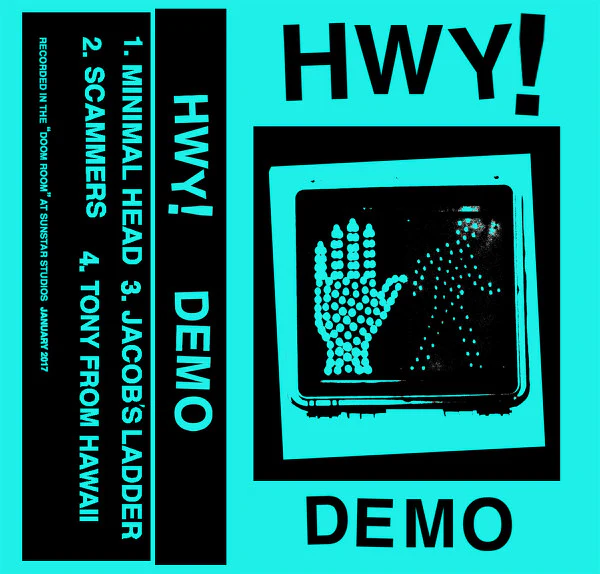 HWY!: Demo Cassette