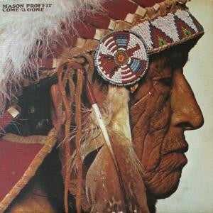 Mason Proffit: Come & Gone 2x12"