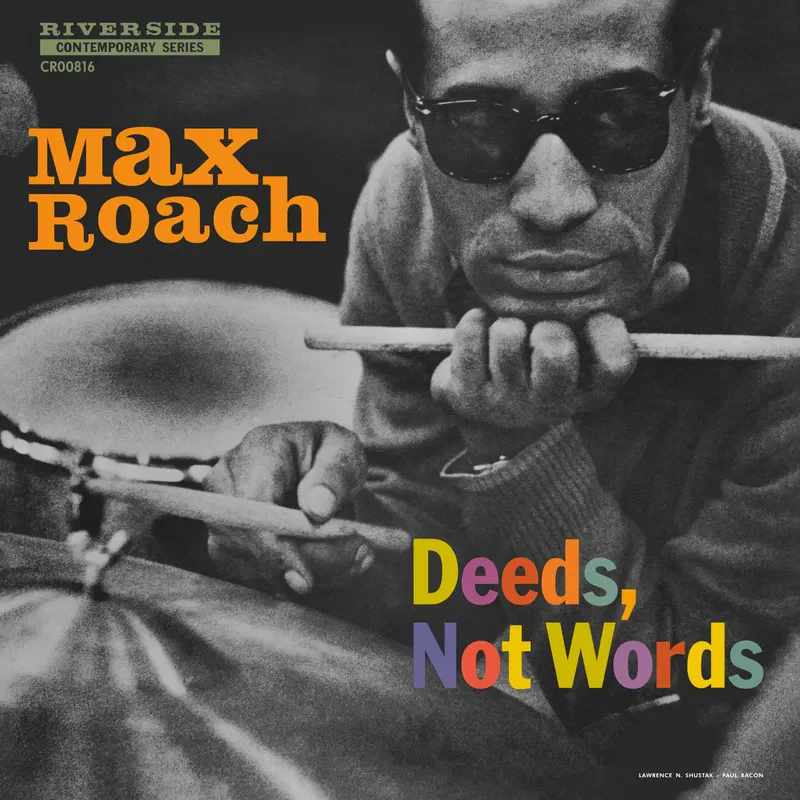 Max Roach: Deeds, Not Words 12" (Black Friday 2024)
