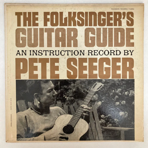 Pete Seeger: The Folksinger's Guitar Guide 12"