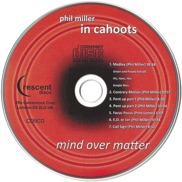 Phil Miller / In Cahoots: Mind Over Matter CD - Image 3