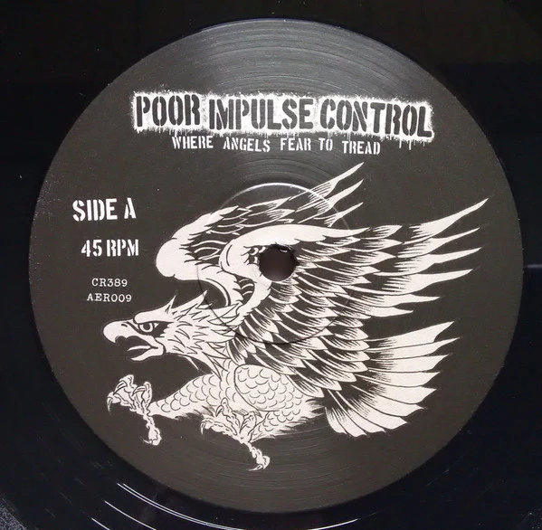Poor Impulse Control: Where Angels Fear To Tread 12" - Image 3