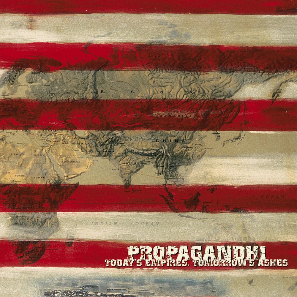 Propagandhi: Today's Empires, Tomorrow's Ashes Reissue