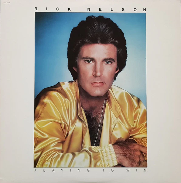 Ricky Nelson: Playing To Win 12"