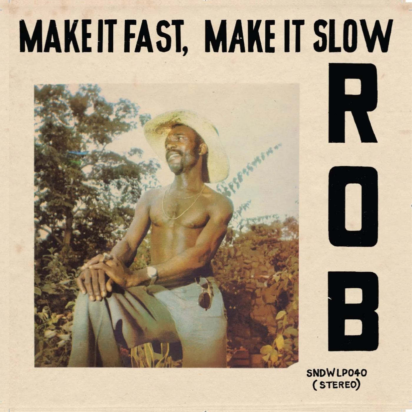 Rob: Make It Fast, Make It Slow 12"