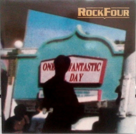 Rockfour: One Fantastic Day 12"