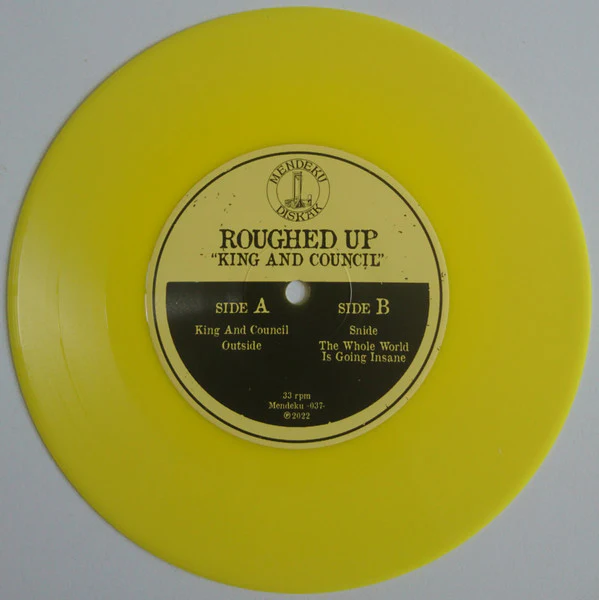 Roughed Up: King And Council 7" - Image 3