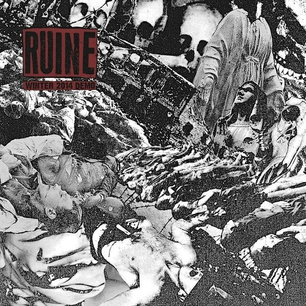 Ruine: Winter 2014 Demo 7"