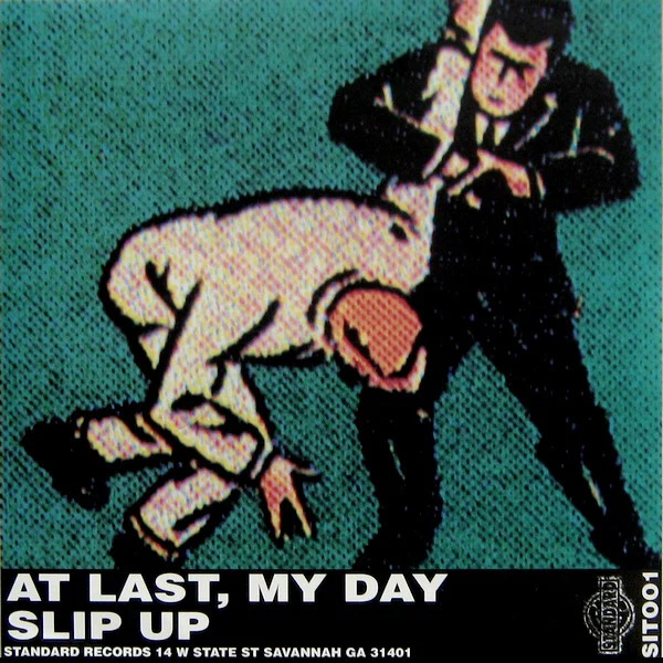 Slowworm: At Last, My Day / Slip Up 7" - Image 2