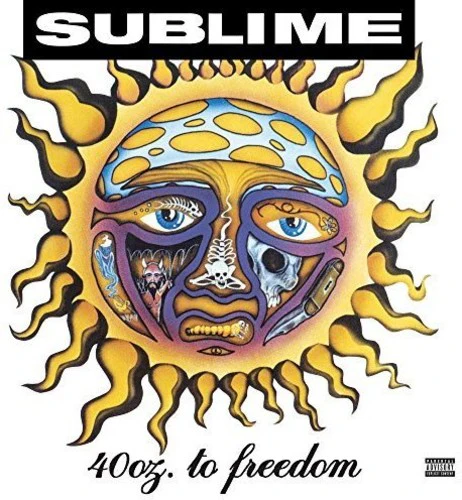 Sublime: 40oz. To Freedom 12"