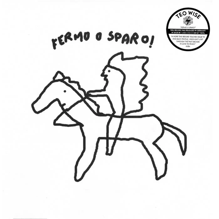 Teo Wise: Fermo O Sparo 12"