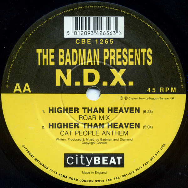 The Badman presents N.D.X.: Come With Me / Higher Than Heaven 12" - Image 2