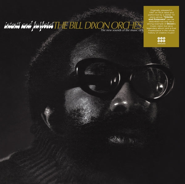 The Bill Dixon Orchestra: Intents And Purposes 12"