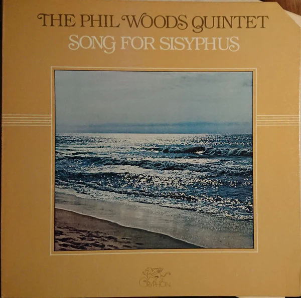 The Phil Woods Quintet: Song For Sisyphus 12"