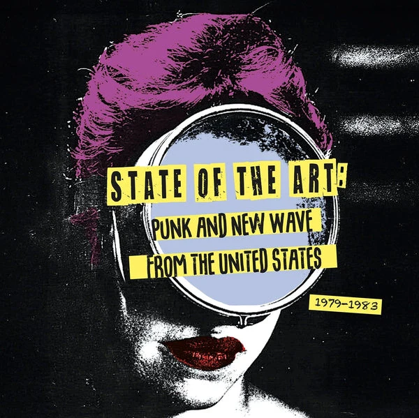 Various Artists: State Of The Art: Punk And New Wave From The United States (1979-1983) 12"