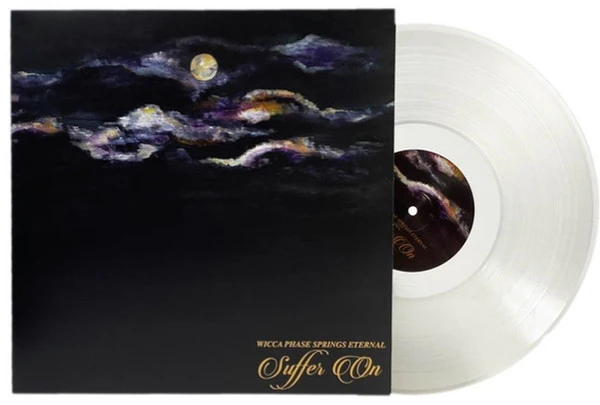 Wicca Phase Springs Eternal: Suffer On 12"